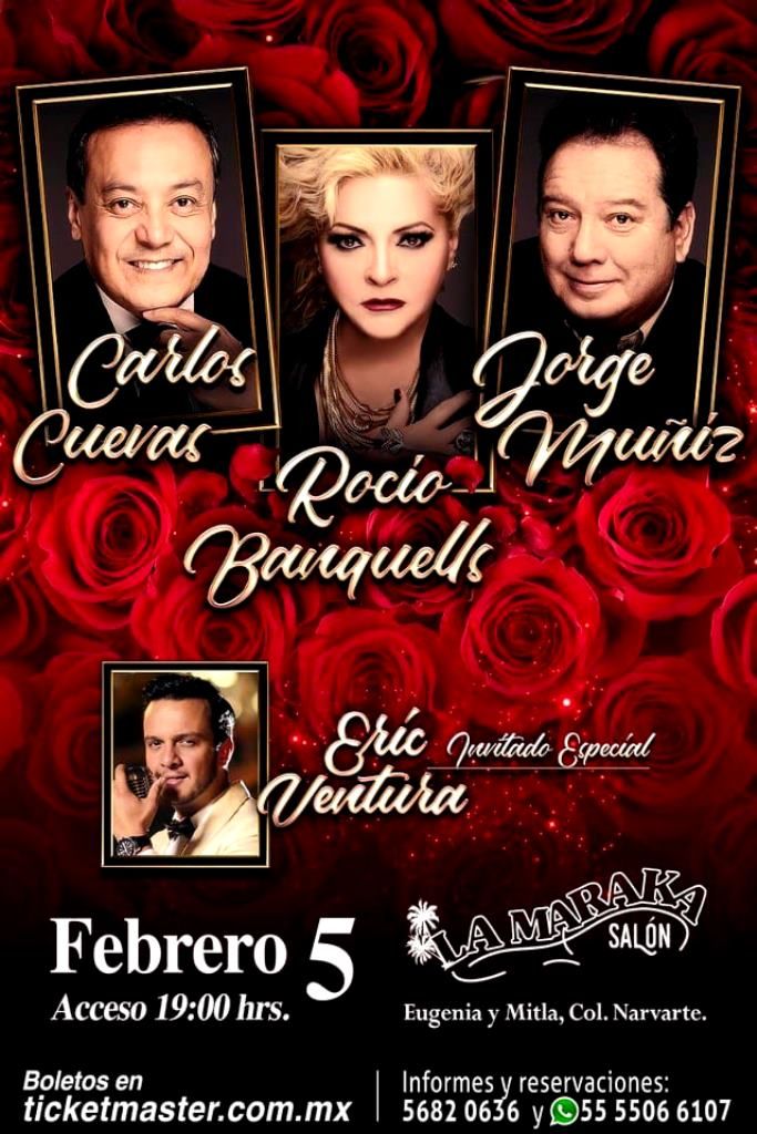 El Salón La Maraka tendrá noche romántica con Carlos Cuevas, Roció Banquells y Jorge Muñiz 