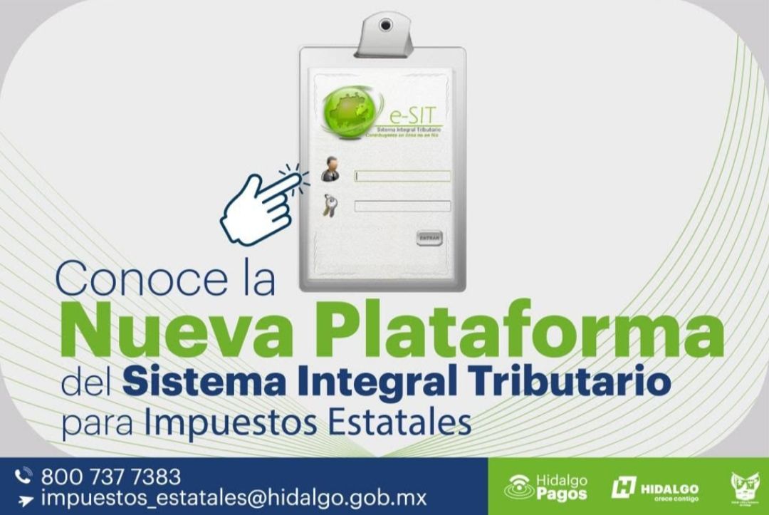 Secretaría de Finanzas Públicas de Hidalgo, pone en marcha a partir de este 1 de febrero el Sistema Integral Tributario 