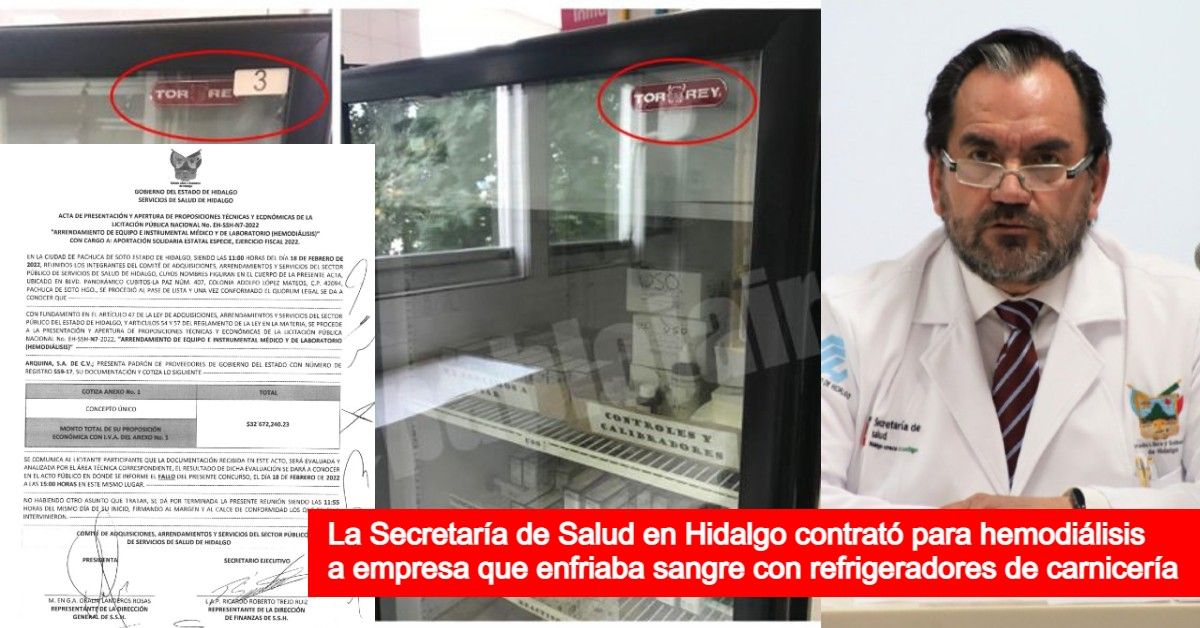 Arrenda Salud en Hidalgo para hemodiálisis a empresa que usó refrigeradores de carnicería para sangre