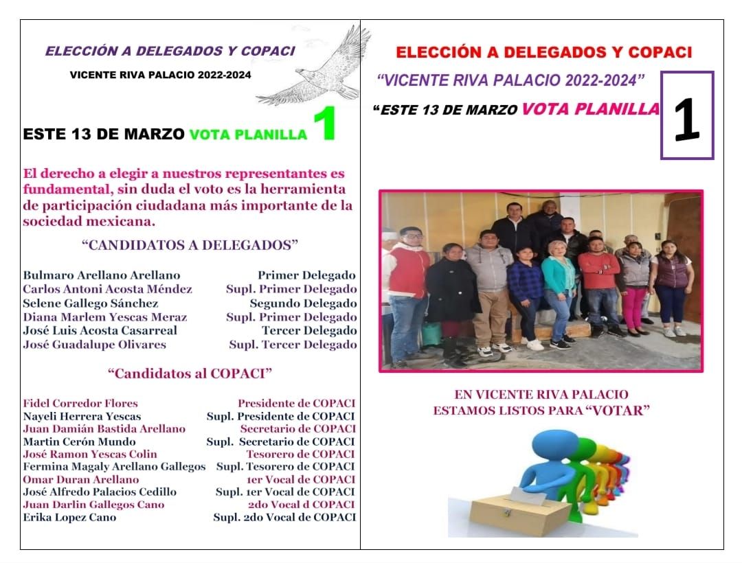 Vota este 13 de Marzo por la planilla 1 en Vicente Riva Palacio 2022-2024 Texcoco.
