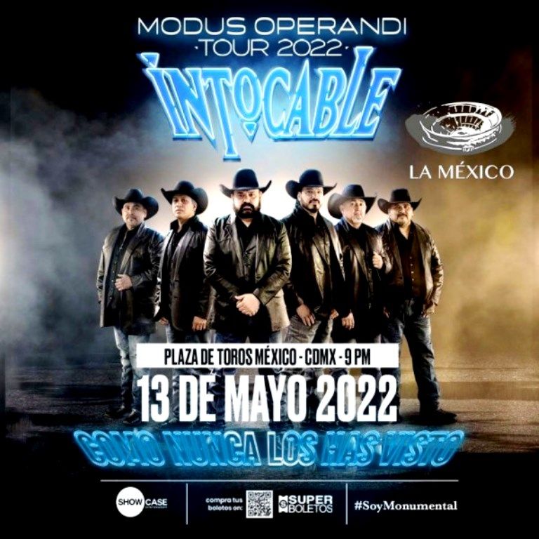 El Grupo Intocable y su ’Modus Operandi’ Tour 2022 cimbrará La Plaza México