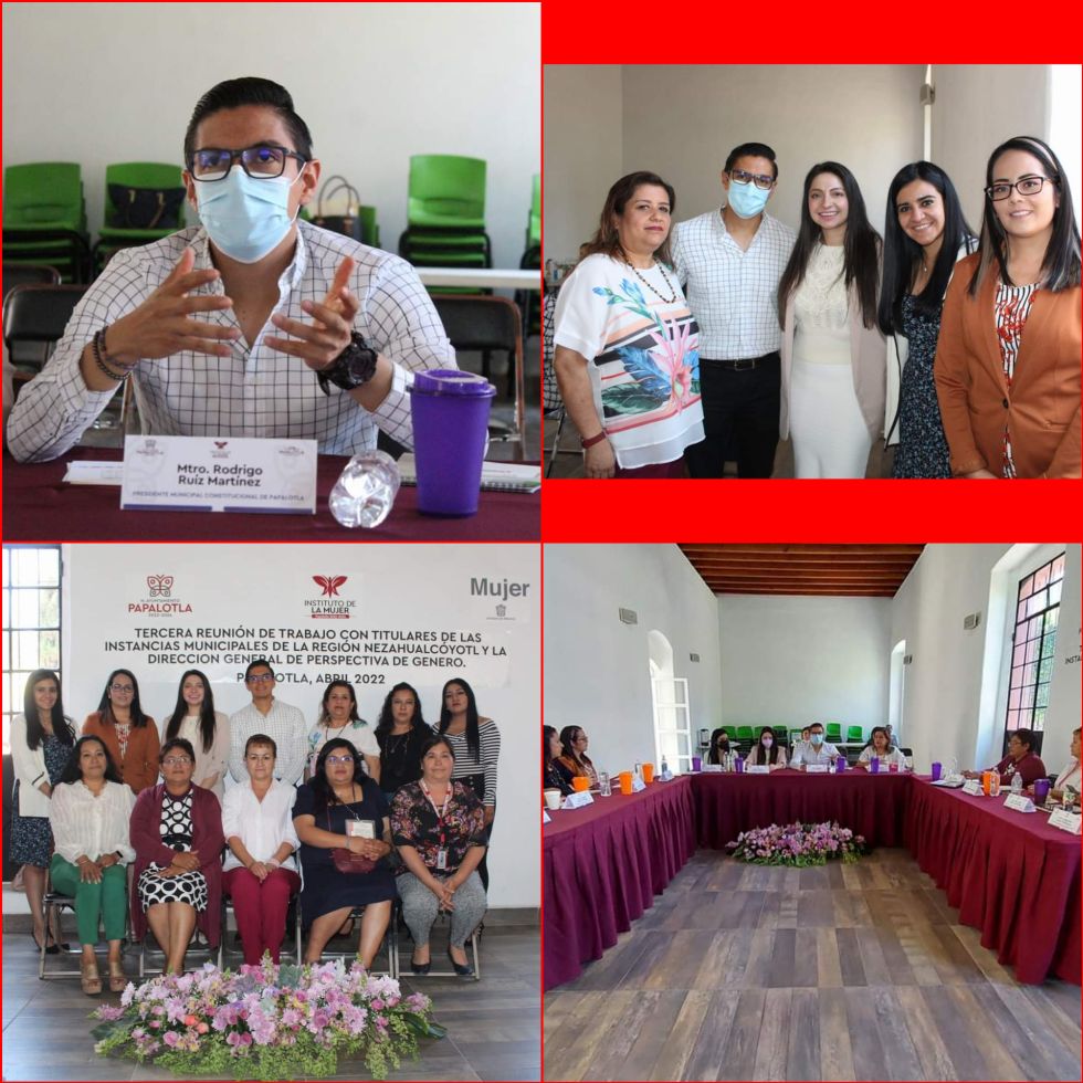 El alcalde Rodrigo Ruíz Papalotla asistió a la 3ra reunión de Trabajo con Titulares de las Instancias Municipales de la Región Nezahualcoyotl. 