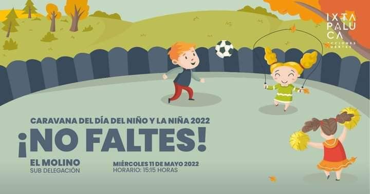 EL H. AYUNTAMIENTO DE IXTAPALUCA 2022-2021, LES INFORMA QUE LAS CARAVANAS CONTINÚAN; ¡MAÑANA EN: