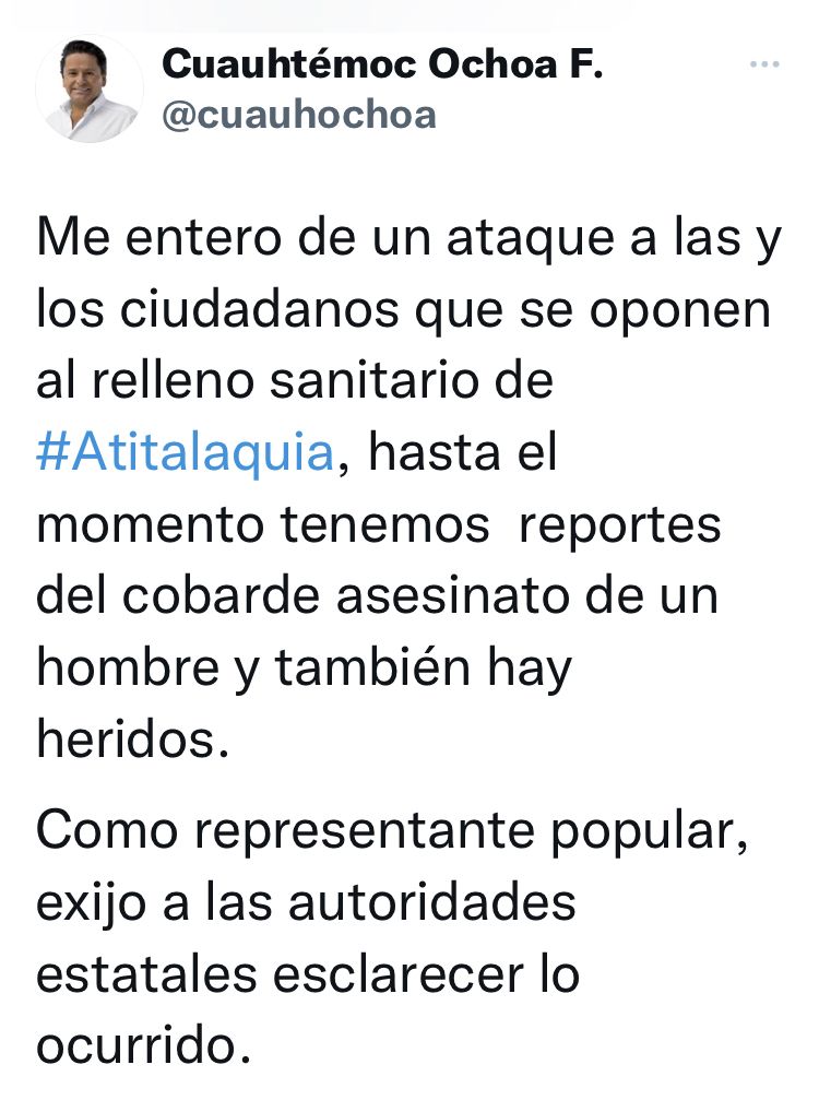 El diputado Cuauhtémoc Ochoa denuncia ataque y homicidio en Atitalaquia, Hidalgo. 