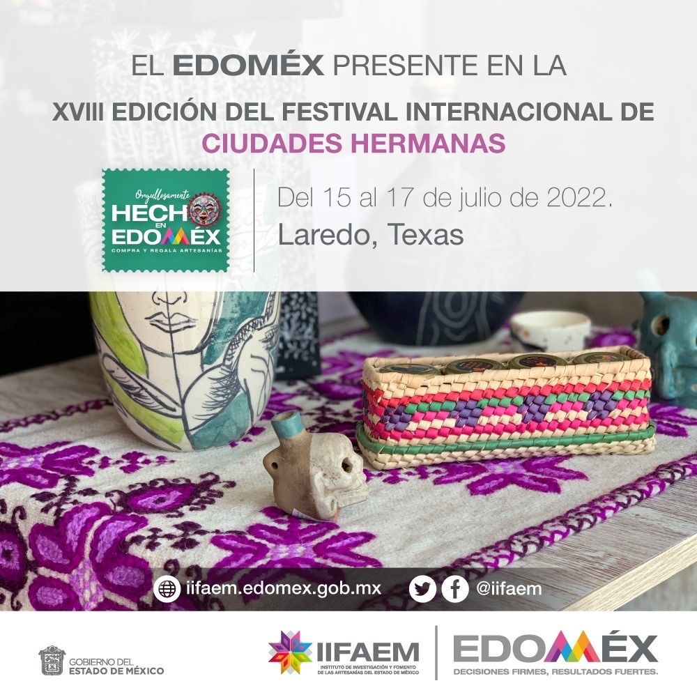 Participan artesanos y artesanas Méxiquenses en XVIII edición del festival ’Ciudades Hermanas’ 