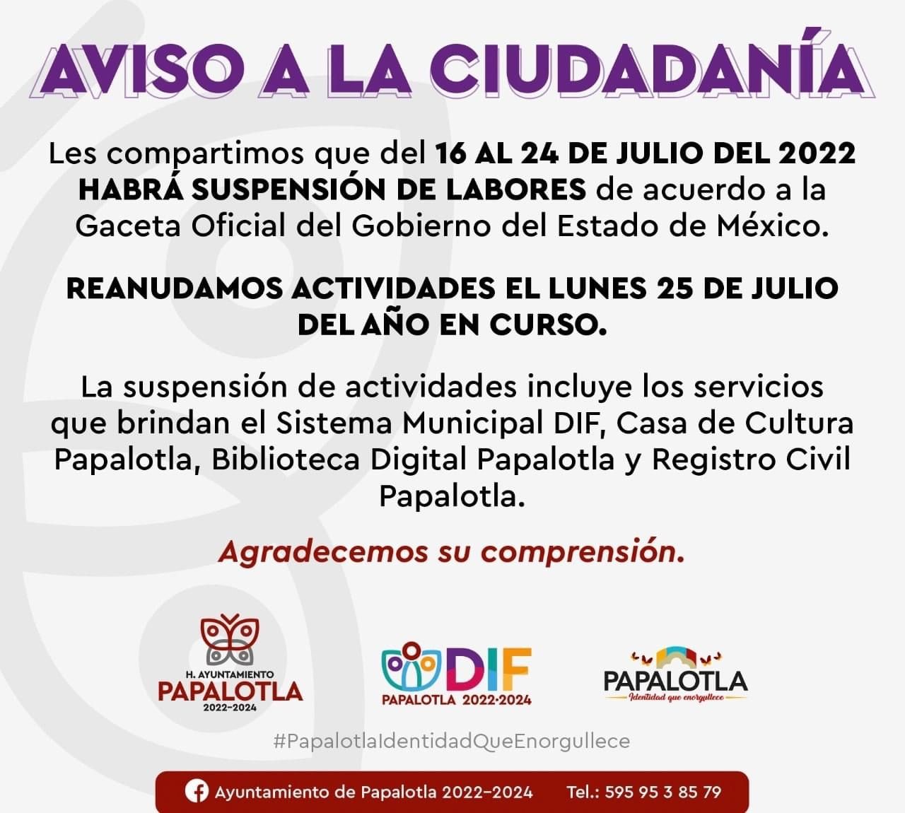 Ayuntamiento de Papalotla suspende labores del 16 al 24 de julio del 2022