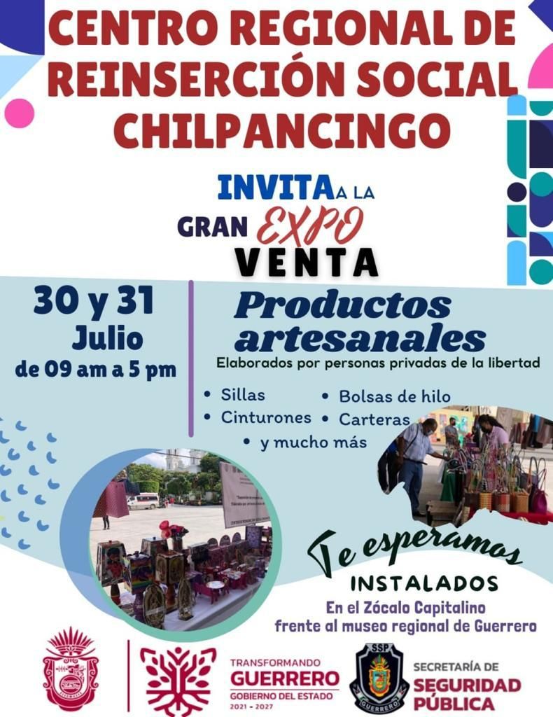 Este fin de semana, en Chilpancingo, la Expo-Venta de artesanías hechas por Personas Privadas de su Libertad
