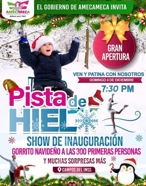Gobierno de Amecameca te invita a disfrutar de la pista de Hielo 