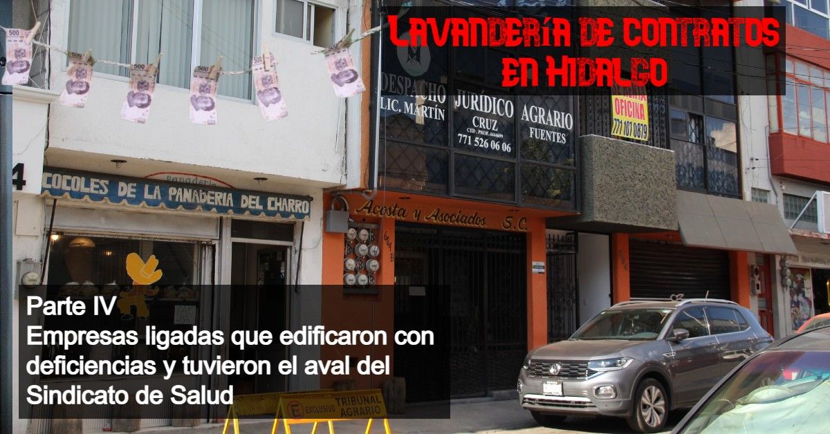 Lavandería de contratos en Hidalgo: Sindicato de Salud avalando empresas con irregularidades