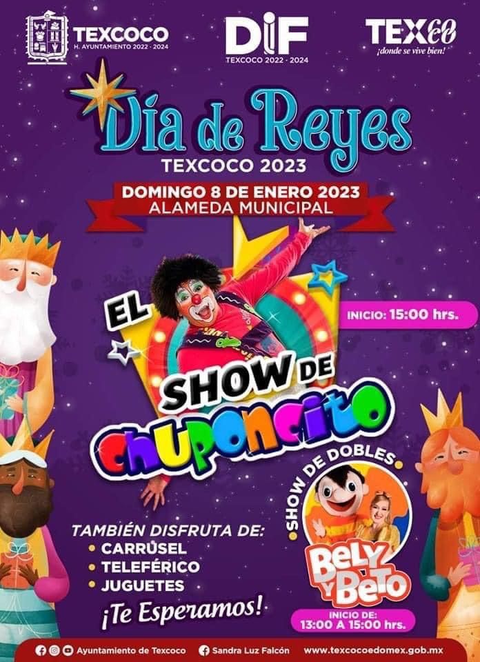 Chuponcito en el cierre del ’Festival Día de Reyes Texcoco 2023’