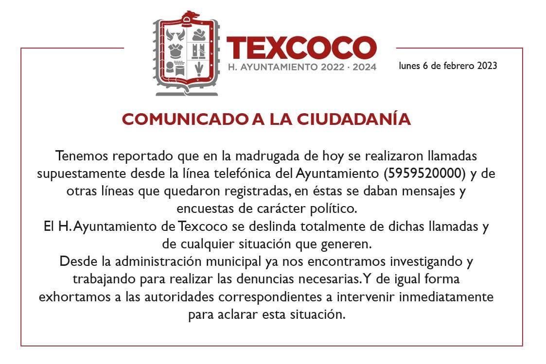 Ayuntamiento de Texcoco se deslinda de llamadas  hechas en la madrugada de hoy 