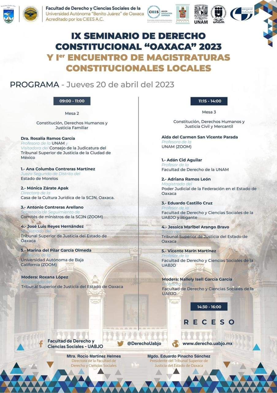 IX Seminario de Derecho Constitucional "Oaxaca" 2023
I Encuentro de Magistraturas Constitucionales Locales