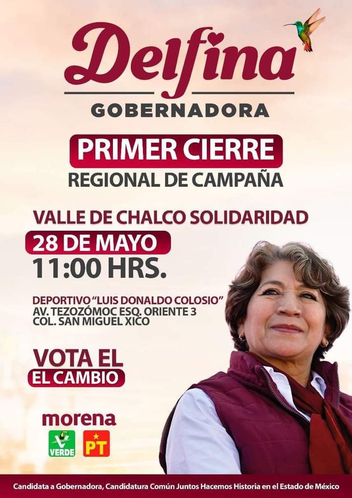 #28 de mayo cierre regional de campaña de Delfina en Valle de Chalco
