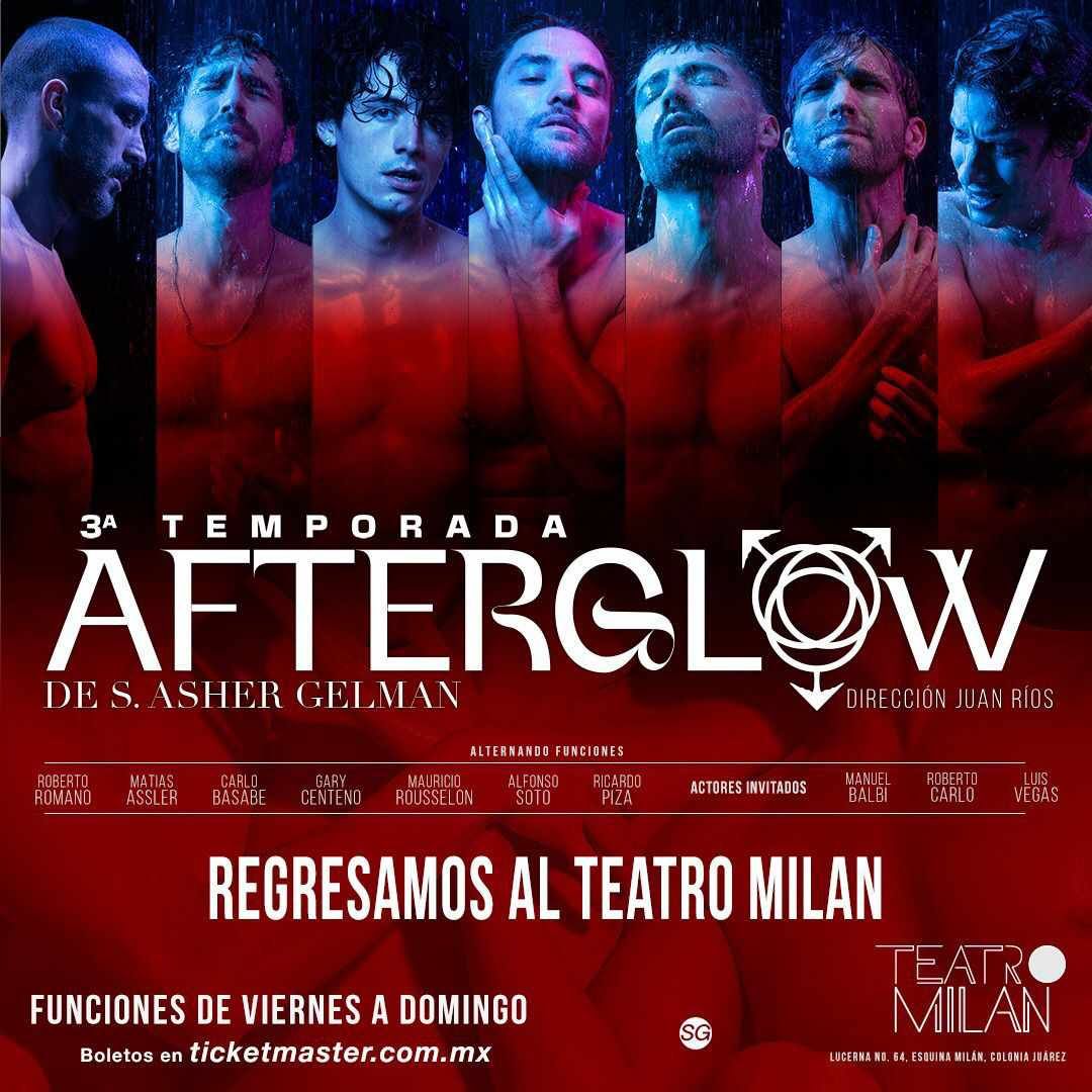 La obra más fuerte del mundo ‘AFTERGLOW’ regresa al Teatro Milán 