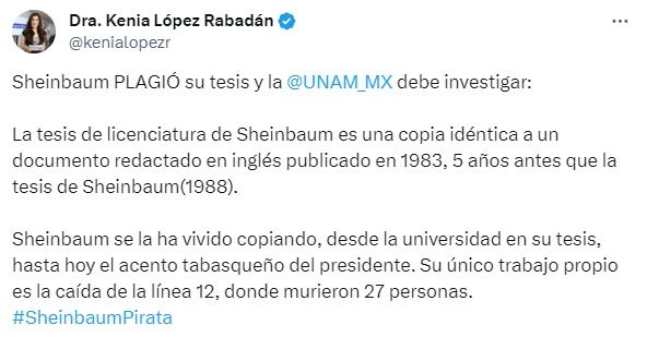 UNAM debe investigar tesis de Claudia Sheinbaum por evidente plagio: Kenia López Rabadán 