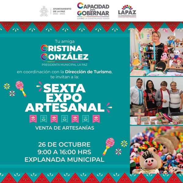 Gobierno de La Paz te Invita a la Sexta Expo Artesanal y Gastronómica
