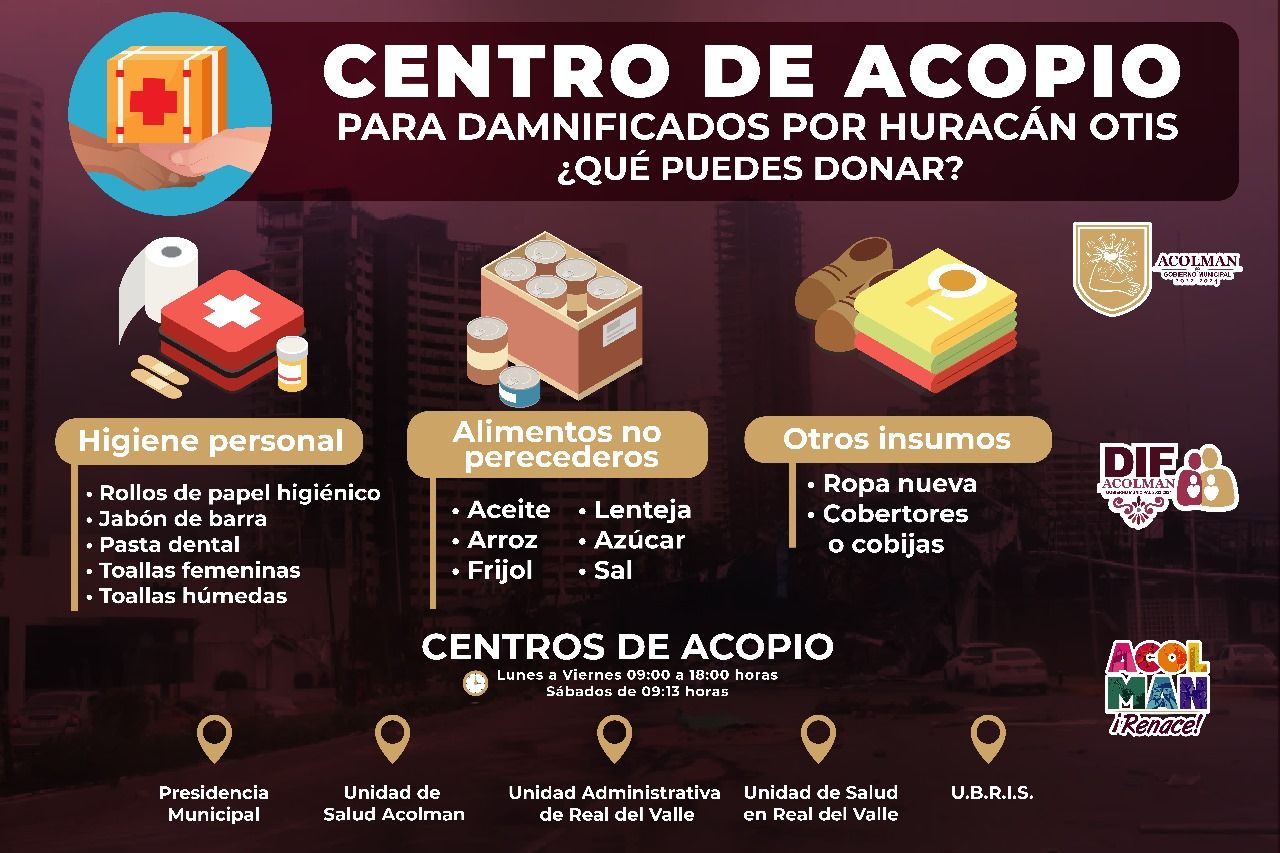 Apertura Acolman centros de acopio en apoyo a afectados de Guerrero
