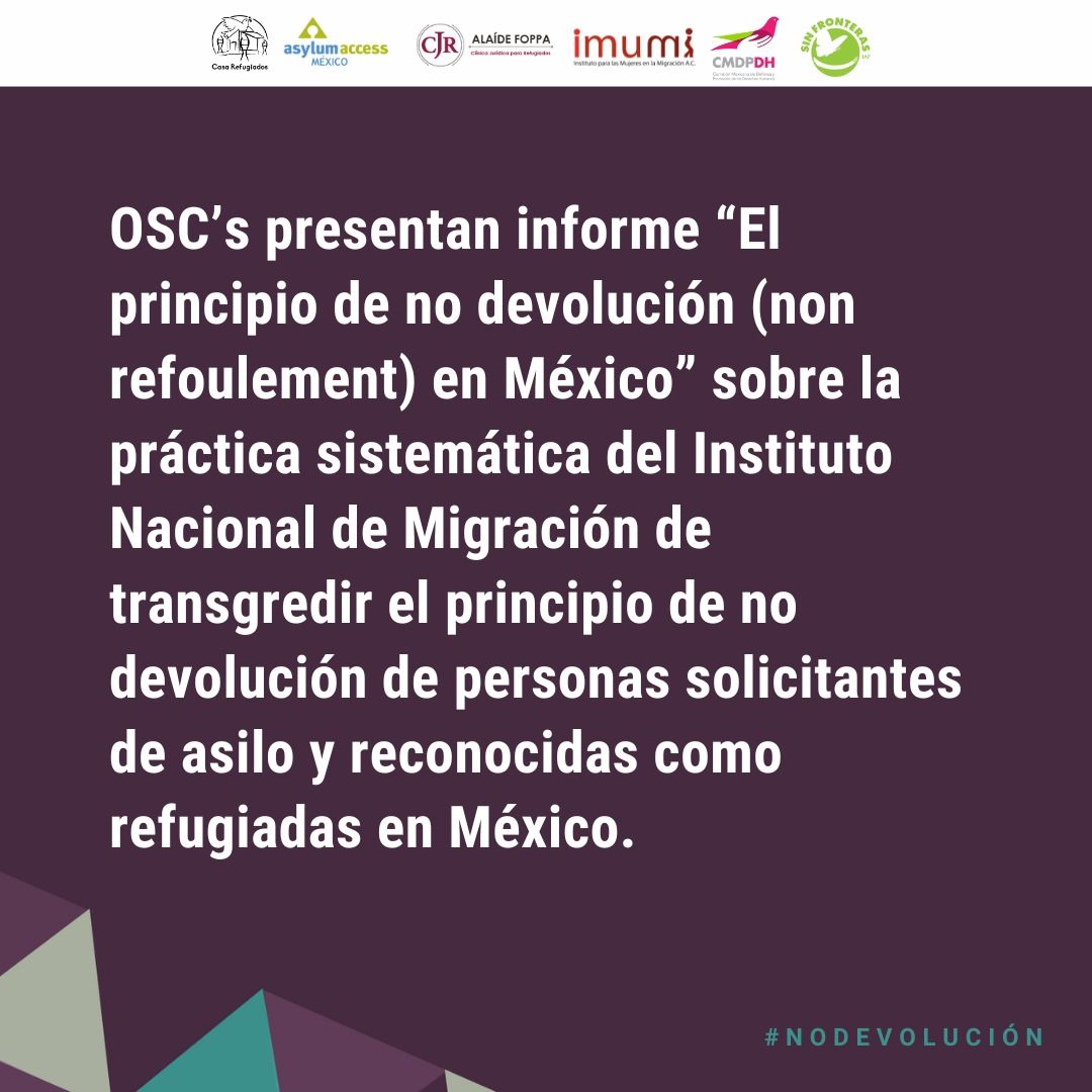 OSC’s presentan el informe ’El principio de no devolución (non refoulement) en México’ 
