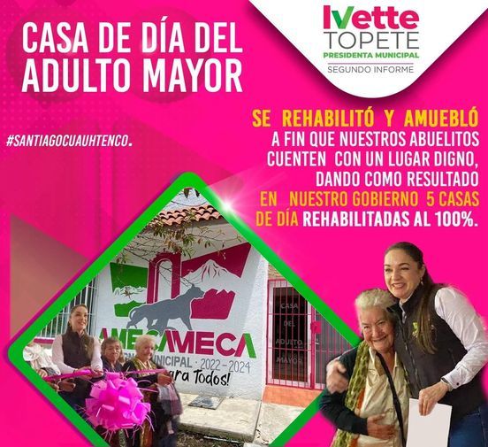 En El Segundo Año de Gobierno Realizamos la Rehabilitación de Cinco Casas de día del Adulto Mayor: Ivette Topete