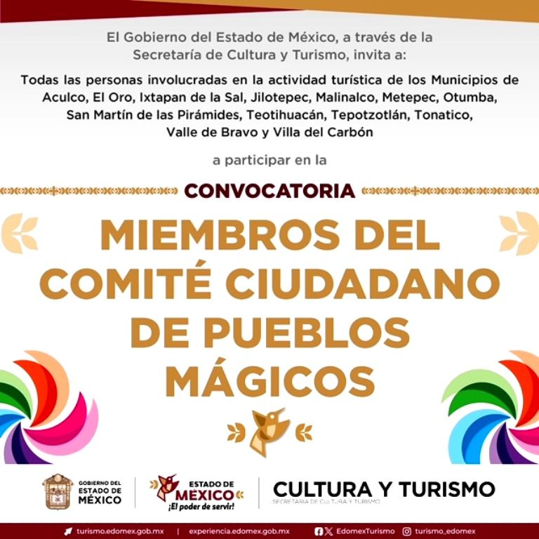 El Comité Ciudadano de Pueblos Mágicos fortalece el turismo; invitando a los mexiquenses a participar en él