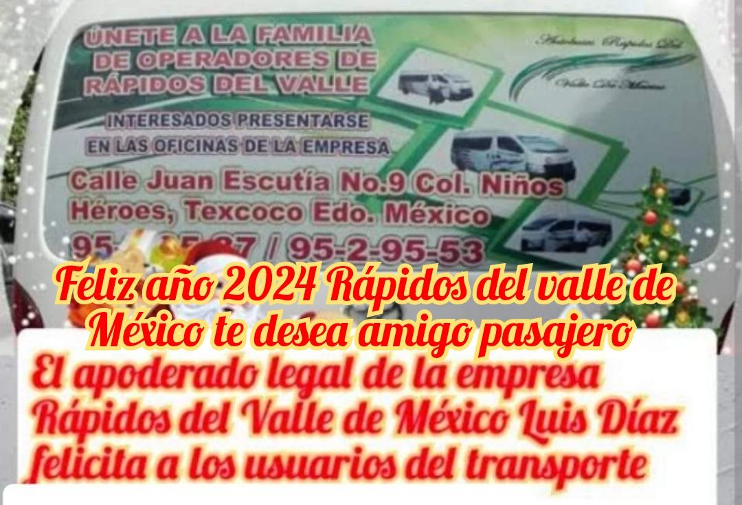 La empresa Autobuses Rápidos del Valle de México les desea un feliz año 2024