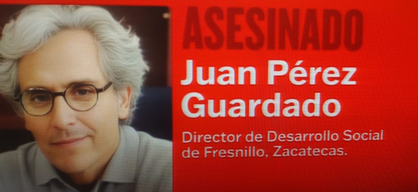 -Matan a Juan Pérez Guardado, cuñado del senador Ricardo Monreal 