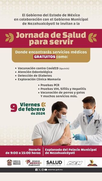 Gobierno del Estado de México en Colaboración con el Ayuntamiento de Nezahualcóyotl Realizarán Jornada de Salud ’Para Servir’
