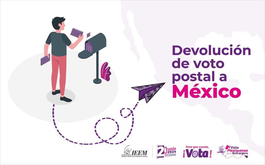 IEEM Invita a Mexiquenses Residentes en el Extranjero a Devolver Cuanto Antes los Votos Postales