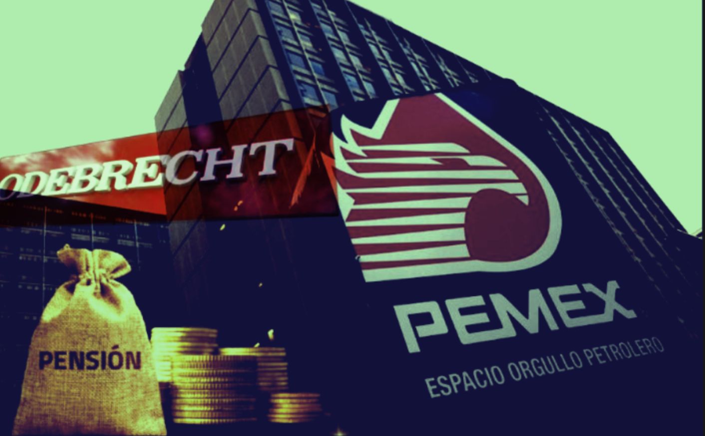 Pensionados millonarios por Pemex estuvieron involucrados en caso Odebrecht