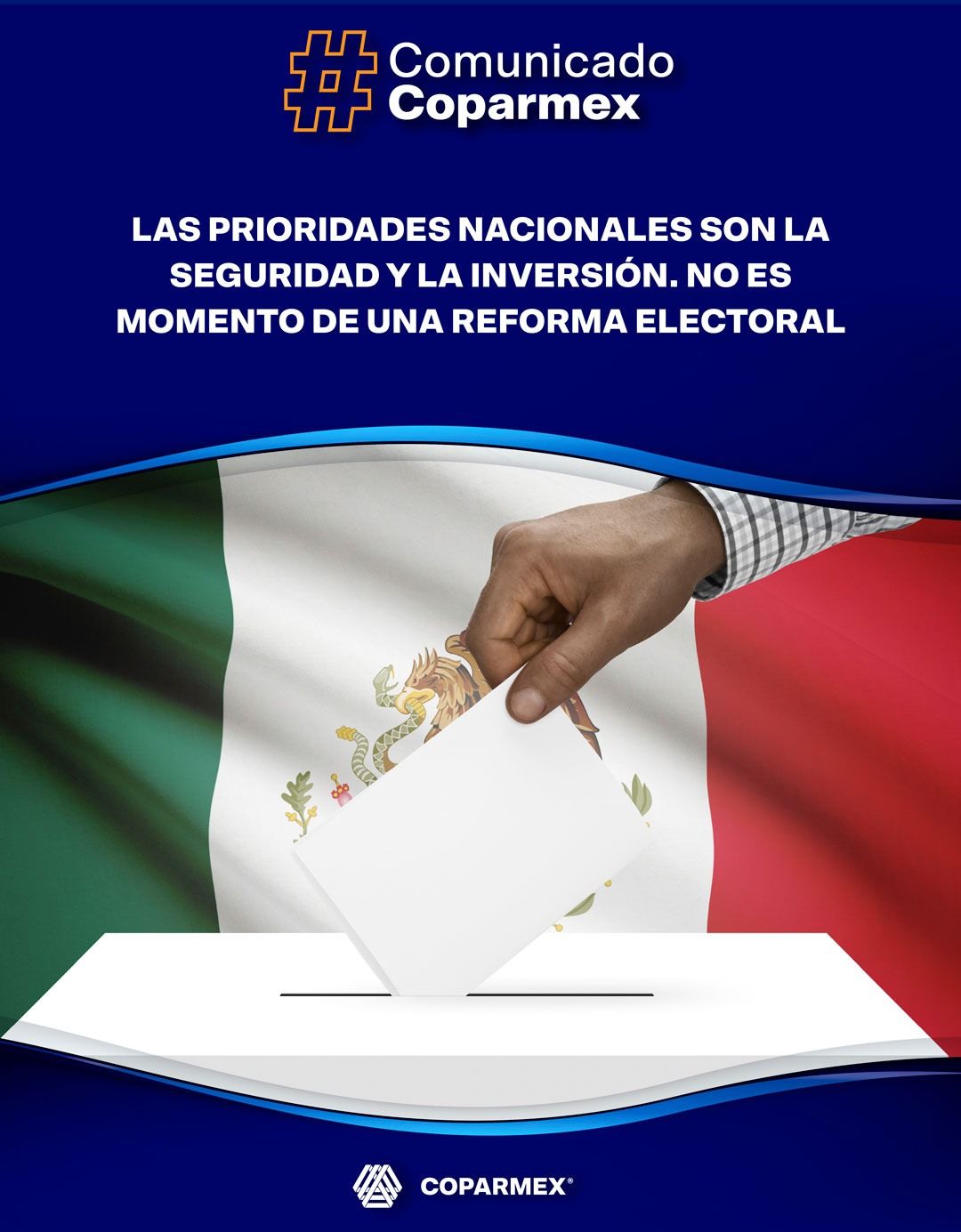 Las perspectivas nacionales son la seguridad y la inversión. No es momento de reforma electoral 