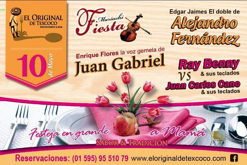 Restaurante “el original de Texcoco”, te invita  este 10 de  Mayo a celebrar a mamá.